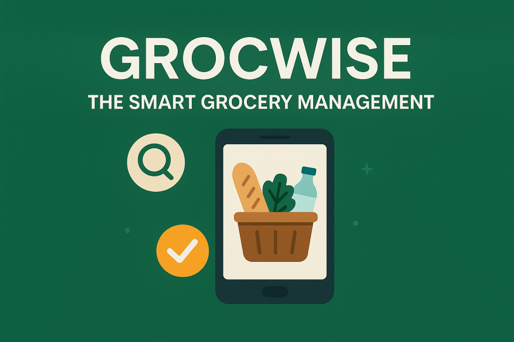 Grocwise the Smart grocery management.